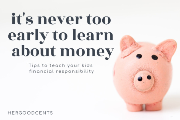 It's never too early to teach your kids about money